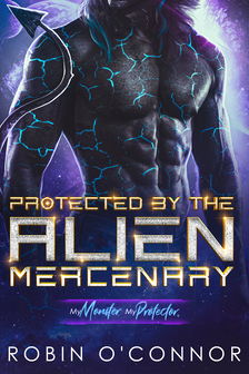 Protected by the Alien Mercenary cover image